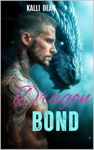 Dragon Bond (Ironvale Shifters #1)