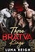 Three Bratva Kings (LA LORO REGINA DELLA MAFIA by Luna Reign