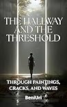 The Hallway and t...