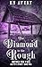 The Diamond in the Rough by K.M. Avery The Diamond in the Rough by K.M. Avery