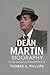 Dean Martin Biography by Thomas A. Phillips