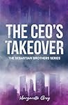 The CEO's Takeove...