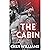 The Cabin by Chey Williams