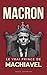 MACRON: Le vrai Prince de M...