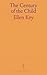 The Century of the Child by Key Ellen