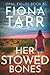 Her Stowed Bones (Opal Fields #8)
