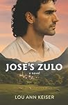 Jose's Zulo: a novel