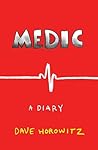 Medic: a Diary