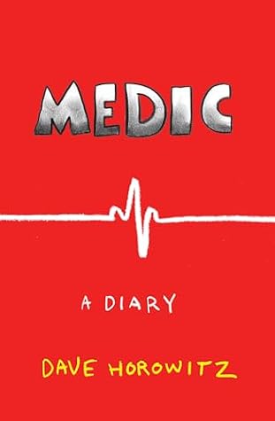 Medic: a Diary