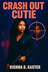 Crash Out Cutie