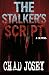 The Stalker's Script