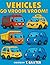Vehicles Go Vroom Vroom!