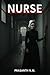 Nurse: A Psychological and ...