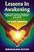 Lessons in Awakening: A Sim...