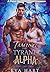 Taming the Tyrant alpha: A ...