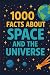 1000 Facts About Space And ...