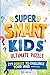 Super Smart Kids' Ultimate ...