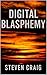 Digital Blasphemy