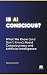 Is AI Conscious?: What We K...