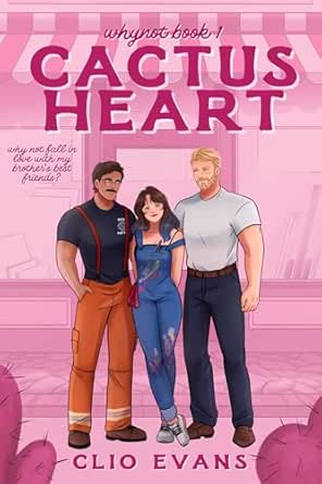 Cactus Heart (Whynot, #1)
