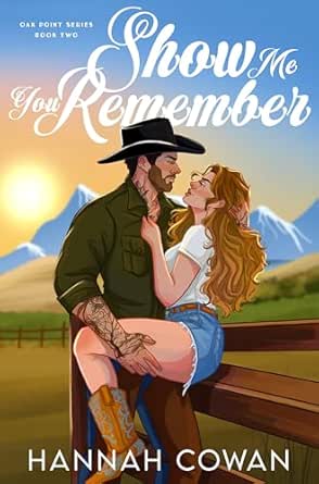Show Me You Remember (Oak Point, #2)