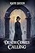 Death Comes Calling (The Ve...