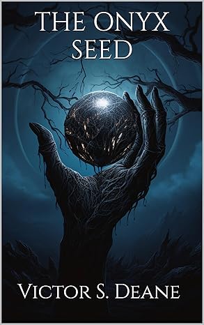 The Onyx Seed (Chaos of the Night Cycle Book 2)