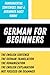 German For Beginners: Funda...
