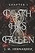 Death Has Fallen: Chapter I