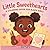 Little Sweethearts: A Color...