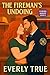 The Fireman’s Undoing: A Sh...