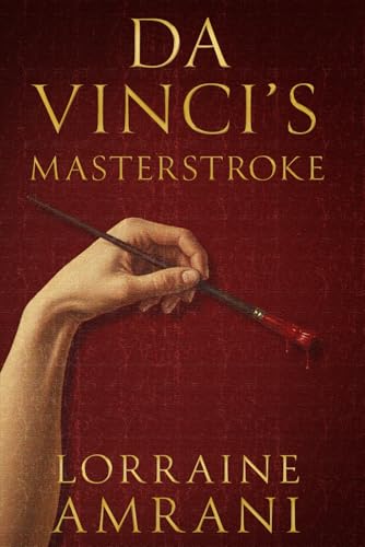 Da Vinci’s Masterstroke (Paperback)