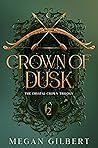 Crown of Dusk (The Crystal Crown Trilogy #2)