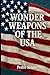 WONDER WEAPONS OF THE USA: ...