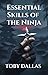 Essential Skills of the Nin...