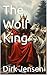 The Wolf King