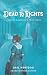 Dead to Rights: A Novel: Based on a True Story