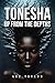 Tonesha - Up from The Depth...