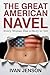 The Great American Navel: E...