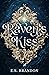 Raven's Kiss by E.S. Brandon