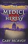 The Medici Heresy