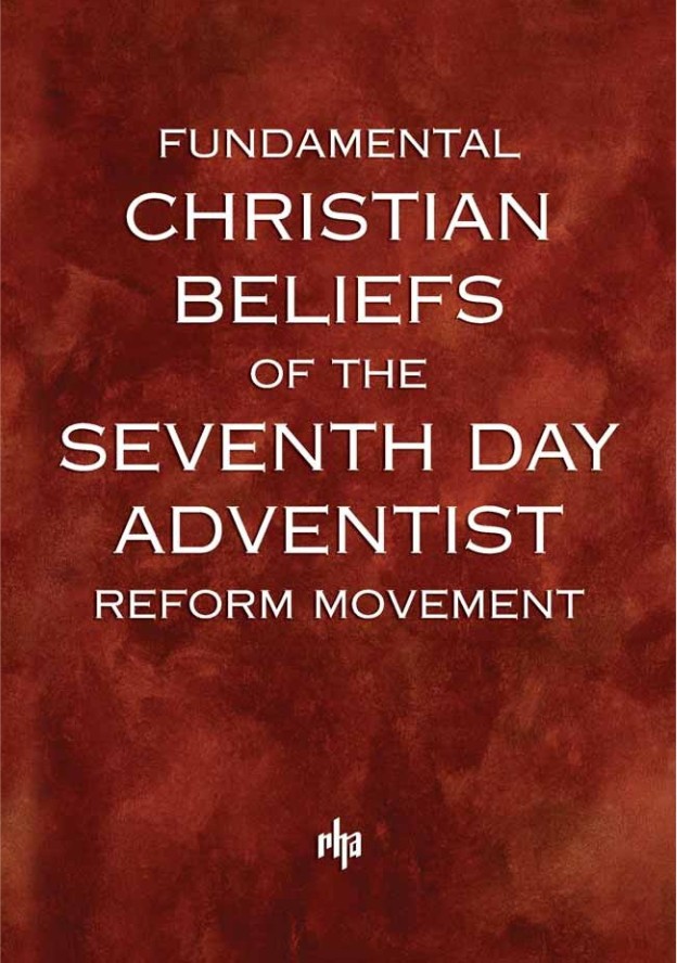Fundamental Christian Beliefs of the Seventh Day Adventist ~ Reform Movement (Paperback)