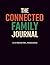 The Connected Family Journal