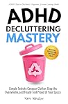 ADHD Decluttering...