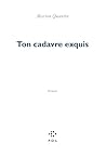 Ton cadavre exquis
