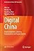 Digital China: Digital Industries, Industry Digitalization and Digital Society (Introduction to China's S&T Innovation)