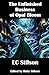 The Unfinished Business of Opal Bloom by E.C. Stilson
