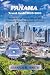 Panama Travel Guide 2025-20...