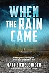 When the Rain Came