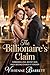 The Billionaire's Claim: Fo...